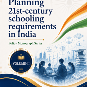 Planning 21st-Century Schooling Requirements in India