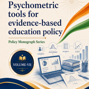 Psychometric Tools for Evidence-Based Education Policy